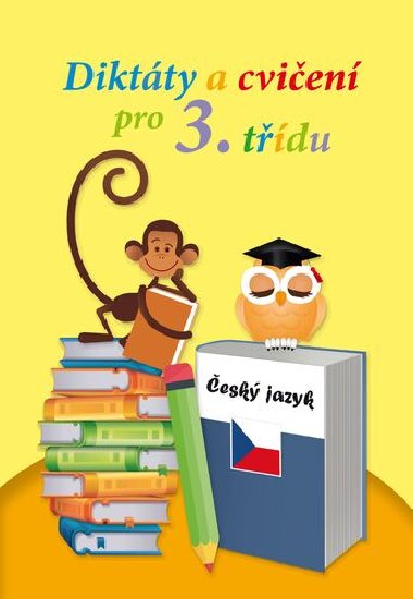 Diktty a cvien pro 3. tdu - Jaroslava Kudynov