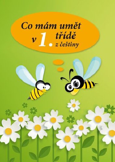 Co mm umt v 1. td z etiny - Jaroslava Kudynov