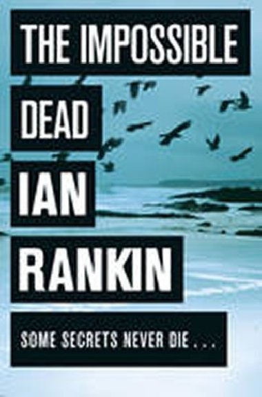 Impossible Dead - Rankin Ian
