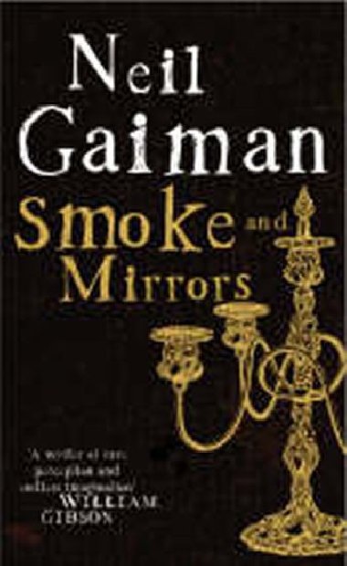 Smoke and Mirrors - Gaiman Neil