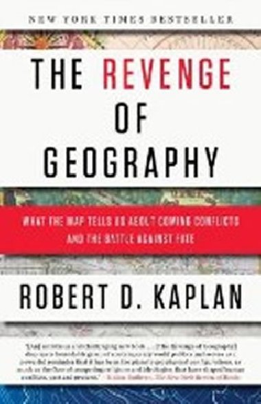 The Revenge of Geography - Kaplan Robert