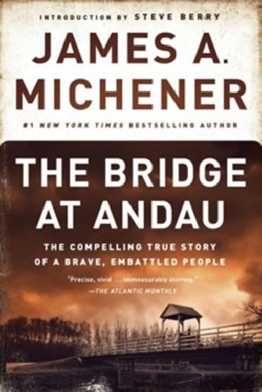 The Bridge at Andau - Michener James A.