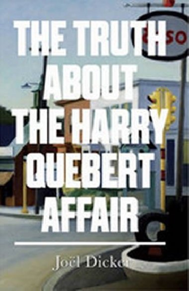 Truth About the Harry...Affair - Dicker Jol