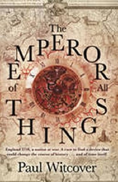 The Emperor of All Things - Witcover Paul
