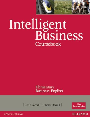 Intelligent Business Elementary Coursebook - Barrall Irene