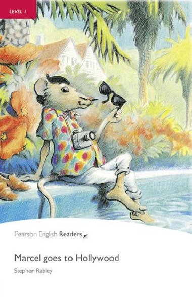 Level 1 Pearson English Readers Marcel goes to Hollywood - Rabley Stephen