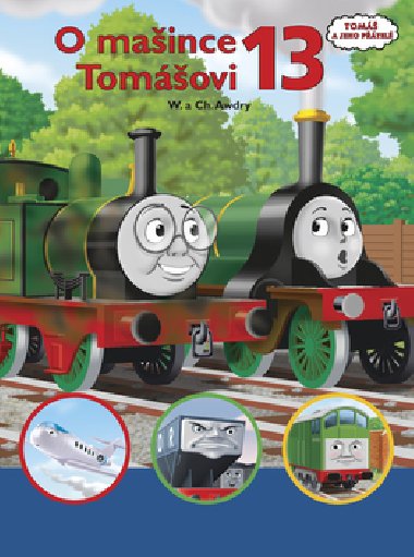 O maince tomovi 13 - Wilbert Vere Awdry