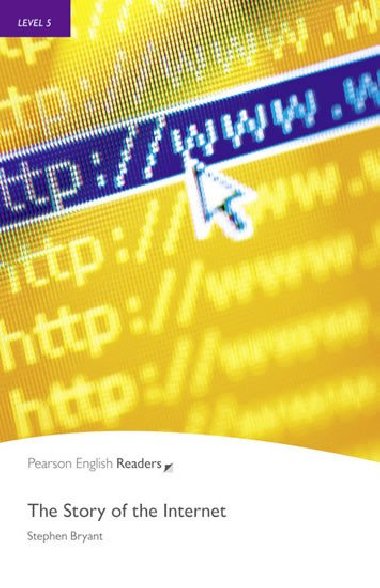 Level 5: The Story of the Internet - Bryant Stephen