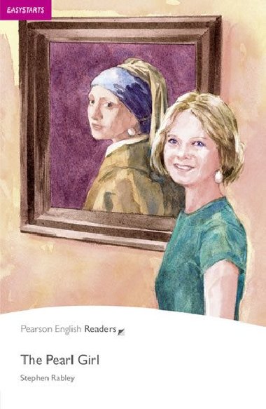 The Pearl Girl - Easystarts Pearson English Readers - Stephen Rabley