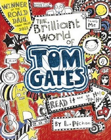 The Brilliant World of Tom Gates - Pichon Liz