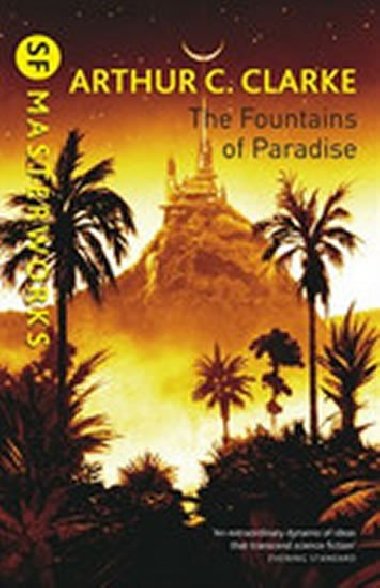 The Fountains Of Paradise - Clarke Arthur C.