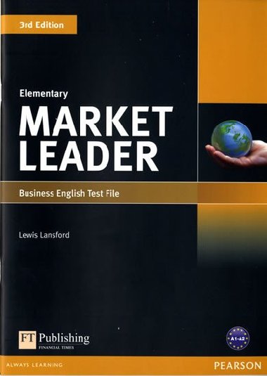 Market Leader 3rd edition Elementary Test File - Lansford Lewis