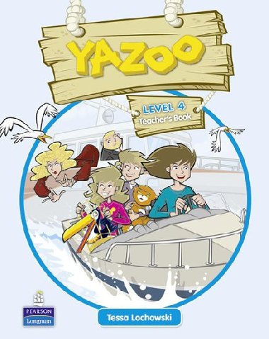 Yazoo Global Level 4 Teachers Guide - Lochowski Tessa