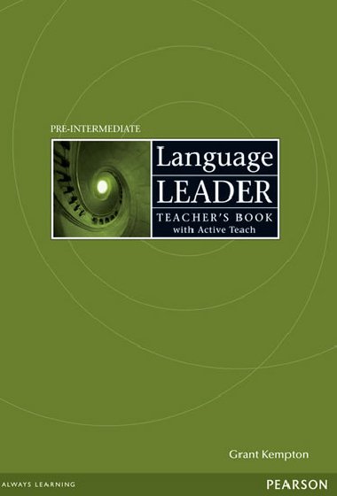 Language Leader Pre-Intermediate Teacher´s Book and Active Teach Pack - Kempton Grant