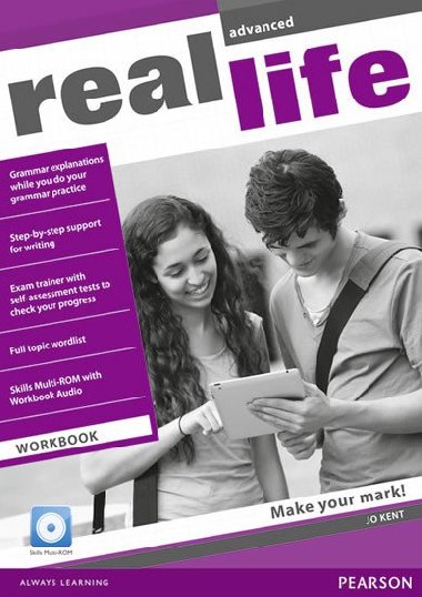 Real Life Global Advanced Workbook & Multi-ROM Pack - Kent Jo