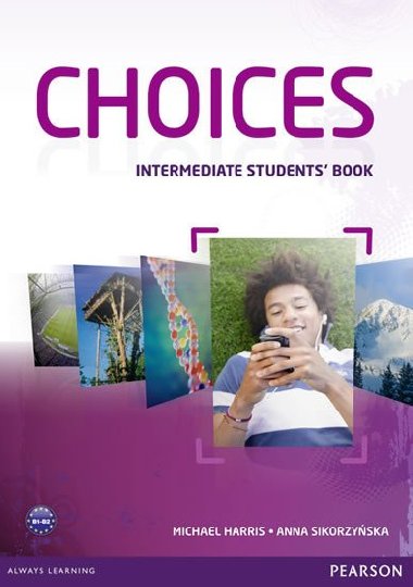 Choices Intermediate Students Book - Harris Michael