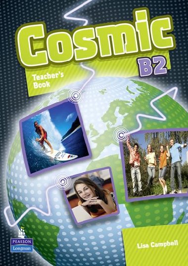 Cosmic B2 Teachers Book - Campbell Lisa
