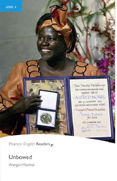 Level 4: Unbowed - Maathi Wangari