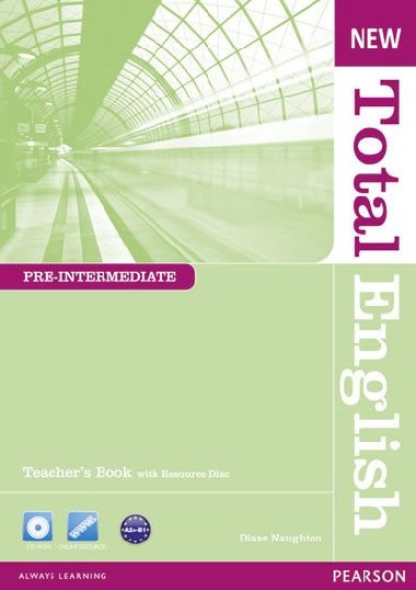 New Total English Pre-Intermediate Teacher´s Book and Teacher´s Resource CD Pack - Naughton Diane