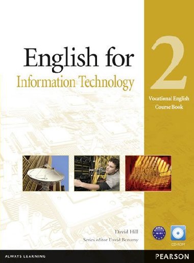 English for IT Level 2 Coursebook and CD-ROM Pack - Hill David