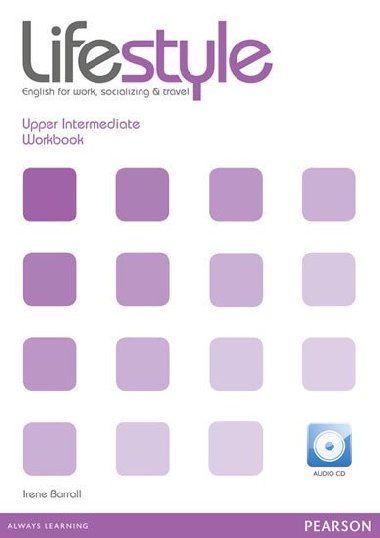 Lifestyle Upper Intermediate Workbook and Audio CD Pack - Barrall Irene