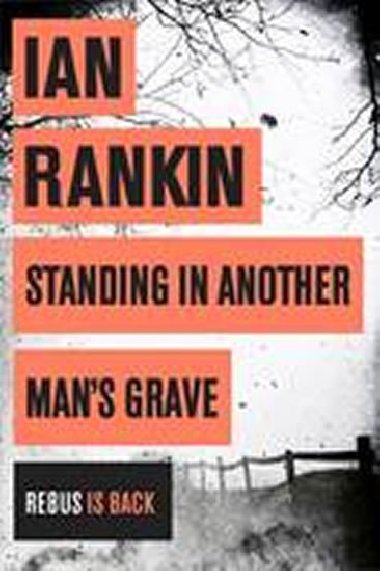 Standing in Another Mans Grav - Rankin Ian