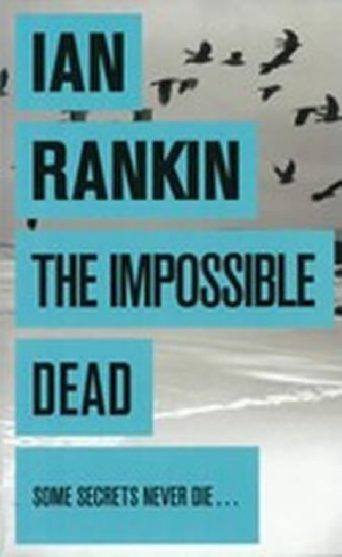 Impossible Dead - Rankin Ian