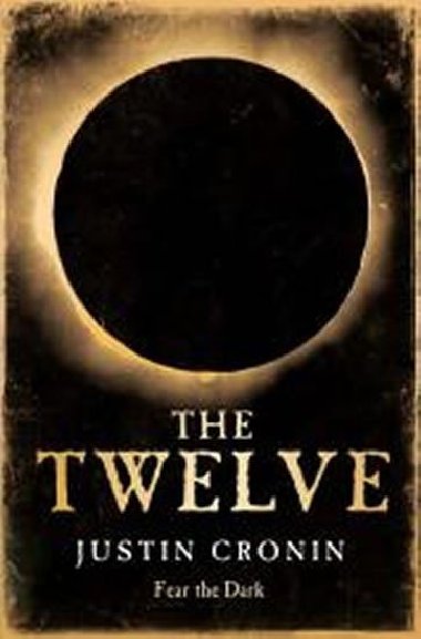 The Twelve - Cronin Justin