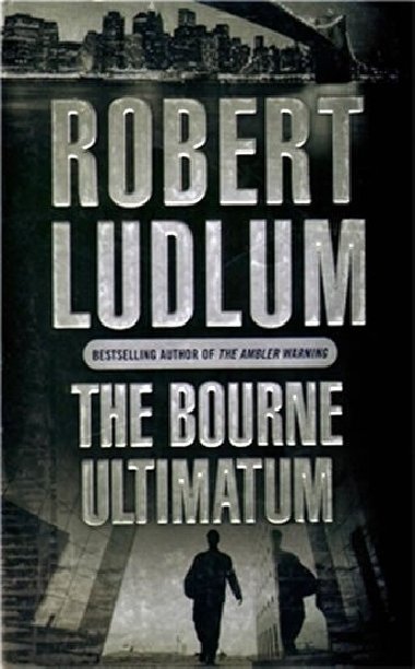 The bourne ultimatum - Ludlum Robert
