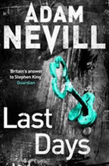 Last Days - Nevill Adam
