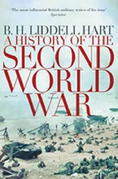 A History of the Second World War - Hart Liddell  B. H.