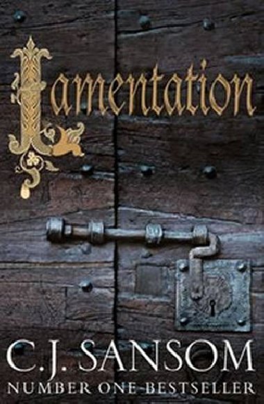 Lamentation - Sansom C. J.