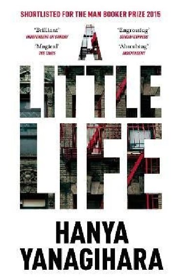 A Little Life - Yanagihara Hanya