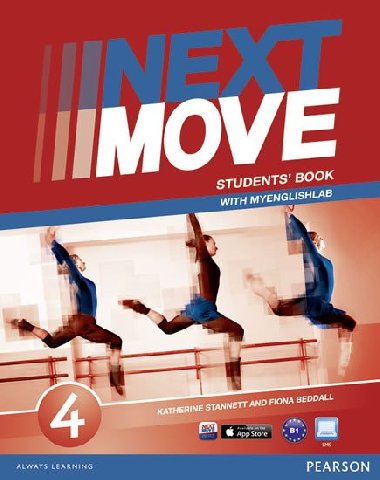 Next Move 4 Students´ Book & MyLab Pack - Stannett Katherine