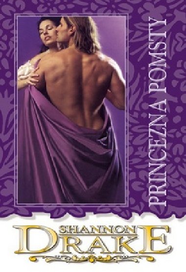 Princezna pomsty - Shannon Drake