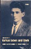 Die Vielfalt in Kafkas Leben und Werk - Wendelin Schmidt-Dengler, Norbert Winkler