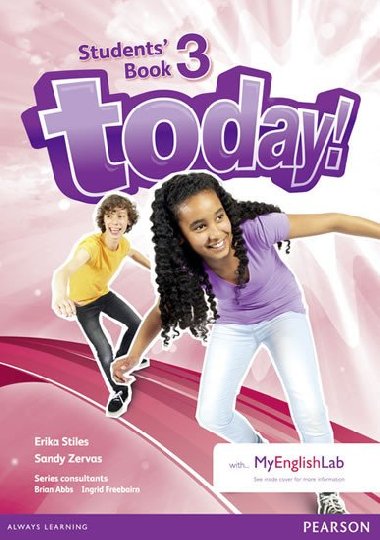 Today! 3 Students Book and MyLab Pack - Abbs Brian, Barker Chris