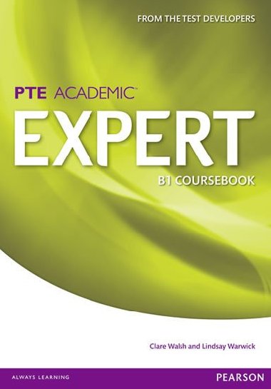Expert Pearson Test of English Academic B1 Standalone Coursebook - Walsh Clare