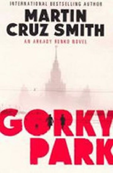 Gorky Park - Cruz Smith Martin