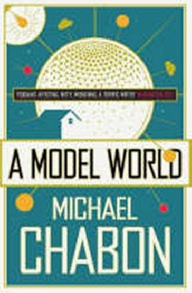 A Model World - Chabon Michael