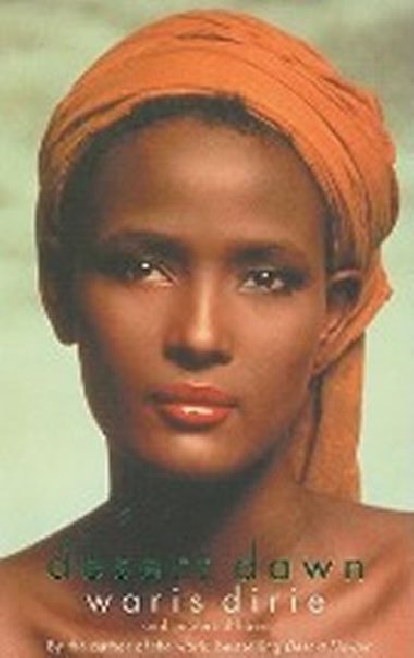 Desert Dawn - Dirie Waris