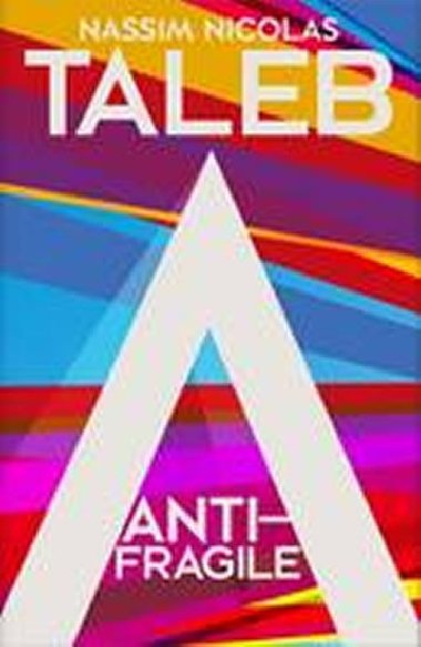 Antifragile - Taleb Nassim Nicholas