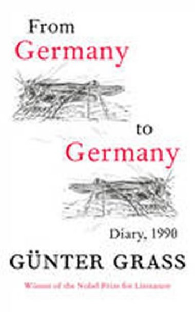 From Germany to Germany: Diary 1990 - Grass Gnter