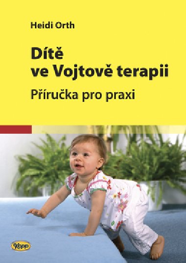 Dt ve vojtov terapii - Heidi Orth