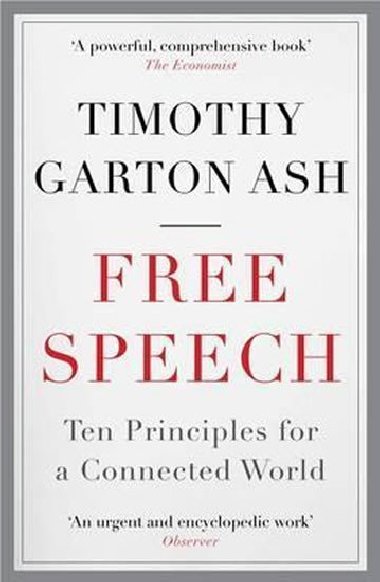 Free Speech - Ash Timothy Garton