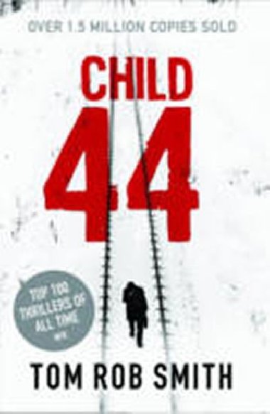 Child 44 - Smith Tom Rob