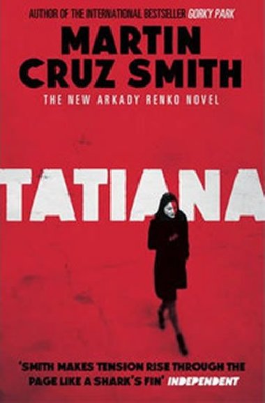 Tatiana - Cruz Smith Martin