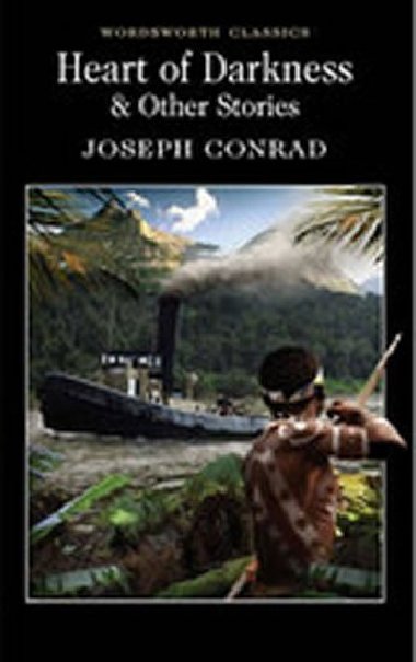 Heart of Darkness - Conrad Joseph
