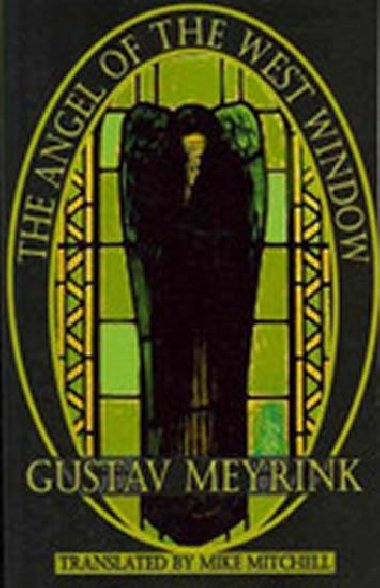 The Angel of the West Window (Dedalus) (Dedalus European Classics) - Meyrink Gustav