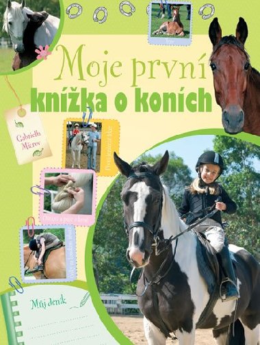 Moje první knížka o koních - Gabriella Mitrov